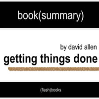 Book_Summary_of_Getting_Things_Done_by_David_Allen